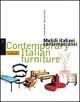 Mobili italiani contemporanei-Contemporary italian furniture. Ediz. illustrata