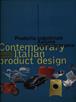 Prodotto industriale italiano contemporaneo-Contemporary italian product design. Ediz. illustrata - Annamaria Scevola, Silvio San Pietro - Libro L'Archivolto 1999, Italian design | libraccio.click