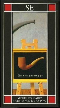 Questo non è una pipa - Michel Foucault - Libro SE 1997, Piccola enciclopedia | libraccio.click