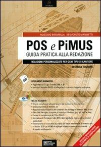 POS e PiMUS. Guida pratica alla redazione. Relazioni personalizzate per ogni tipo di cantiere. Con CD-ROM - Massimo Brambilla, Benvenuto Maninetti - Libro Flaccovio Dario 2009 | libraccio.click