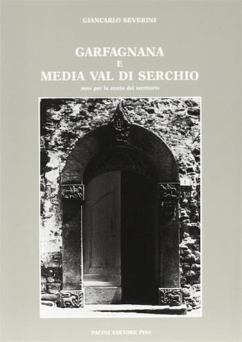 Cascina. Vol. 4: L'Arte medievale a Cascina e nel suo territorio - M. Laura Testi Cristiani - Libro Pacini Editore 2003, Storia | libraccio.click