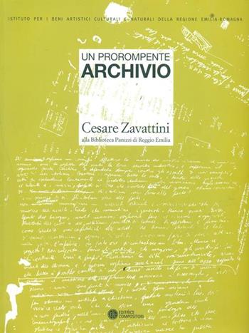 Un prorompente archivio. Cesare Zavattini alla biblioteca Panizzi di Reggio Emilia  - Libro Compositori 2013, IBC immagini e documenti | libraccio.click