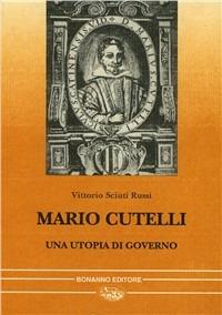 Mario Cutelli. Una utopia di governo - Vittorio Sciuti Russi - Libro Bonanno 1994, Nostos | libraccio.click