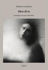 Dico di te