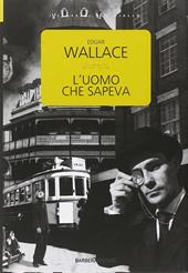 L'uomo che sapeva