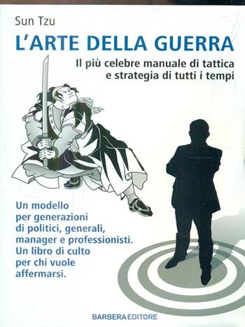 L'arte della guerra - Tzu Sun - Libro Barbera, LongBook | libraccio.click