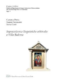 Sopravvivenze linguistiche arbëreshe a Villa Badessa - Carmela Perta, Simone Ciccolone, Silvia Canù - Libro LED Edizioni Universitarie 2014, Il segno e le lettere. Saggi | libraccio.click