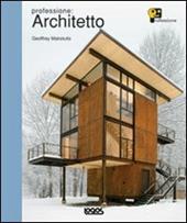 Professione: architetto. Ediz. illustrata