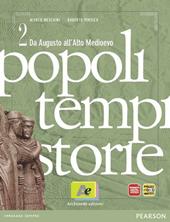 Popoli tempi storie. Per le Scuole superiori. Con espansione online. Vol. 2