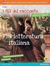 Fili del racconto. Letteratura. Per la Scuola media. Con espansione online