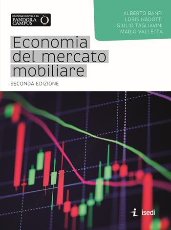Economia del mercato mobiliare - Alberto Banfi, Loris Nadotti, Giulio Tagliavini - Libro ISEDI 2025 | libraccio.click
