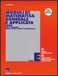 Moduli di matematica generale e applicata. Progetto IGEA. Per il triennio degli Ist. Tecnici commerciali. Vol. 5 - Mario Trovato - Libro Ghisetti e Corvi 2001 | libraccio.click