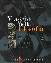 Viaggio nella filosofia. Epoche, autori, opere, temi. Per i Licei e gli Ist. Magistrali. Vol. 3