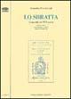 Lo Sbratta. Commedia del XVI secolo - Bernardino Pino da Cagli - Libro Longo Angelo 2003, Il portico. Sez. materiali letterari | libraccio.click