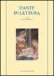 Dante in lettura  - Libro Longo Angelo 2005, Studi danteschi | libraccio.click