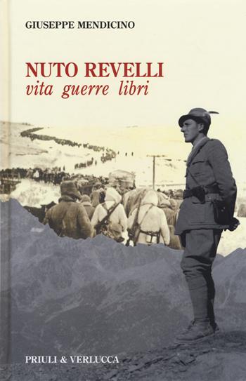 Nuto Revelli. Vita, guerre, libri - Giuseppe Mendicino - Libro Priuli & Verlucca 2019, Paradigma | libraccio.click