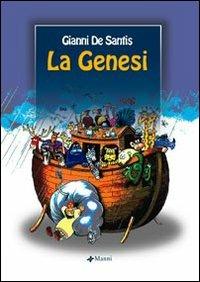 La genesi - Gianni De Santis - Libro Manni 2007 | libraccio.click