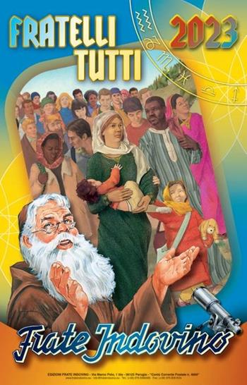Calendario Frate Indovino 2023. Fratelli tutti. Ediz. a colori  - Libro Frate Indovino 2022 | libraccio.click