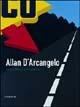 Allan D'Arcangelo. Retrospettiva. Catalogo della mostra (Modena, 23 gennaio-28 marzo 2005). Ediz. italiana e inglese - Silvia Ferrari - Libro Silvana 2005 | libraccio.click