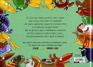 Perché i cani odiano i gatti. Ediz. illustrata - Simona Meisser, Céline Meisser - Libro Fatatrac 2010, Grandi albi | libraccio.click