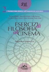 Esercizi di filosofia del cinema  - Libro Pensa Multimedia 2006, Frontiere didattica insegnam. secondario | libraccio.click