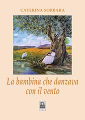 La bambina che danzava con il vento