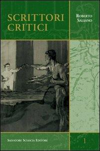 Scrittori critici - Roberto Salsano - Libro Sciascia 2009 | libraccio.click