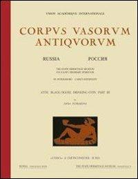 Corpus vasorum antiquorum. Russia. Vol. 18: St. Petersburg. The State Hermitage Museum. Attic black figure drinking cups.  - Libro L'Erma di Bretschneider | libraccio.click