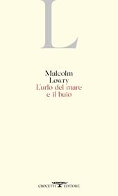 L'urlo del mare e il buio