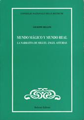 Mundo mágico y mundo real. La narrativa de Miguel Ángel Asturias