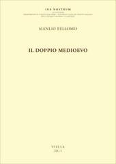 Il doppio Medioevo