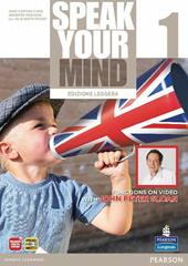 Speak your mind. Student's book-Workbook. Ediz. leggera. Per le Scuole superiori. Con CD Audio. Con espansione online. Vol. 1