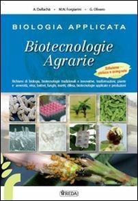 Biologia applicata. Fascicolo web. Per gli ist. tecnici agrari. - Alessandro Dellachà, Giacomo Olivero, Maria Nives Forgiarini - Libro REDA 2014 | libraccio.click