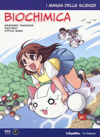 Biochimica. I manga delle scienze. Vol. 9 - Takemura Masaharu, Kikuyaro - Libro Gedi (Gruppo Editoriale) 2018, La Repubblica. Le Scienze | libraccio.click