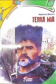 Terra mia. Ambiente educazione civica. Per la Scuola media. - Roberto Bratti - Libro Il Rubino 2022 | libraccio.click