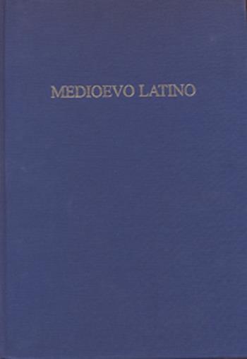Medioevo latino. Bollettino bibliografico della cultura europea. Vol. 40  - Libro Sismel 2019 | libraccio.click