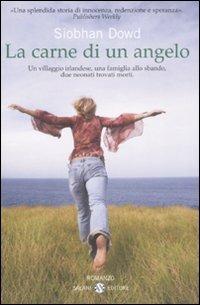 La carne di un angelo - Siobhan Dowd - Libro Salani 2008 | libraccio.click