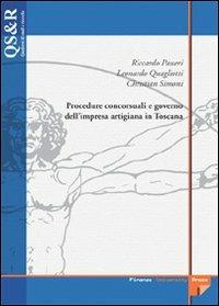 Procedure concorsuali e governo dell'impresa artigiana in Toscana - Riccardo Passeri, Leonardo Quagliotti, Christian Simoni - Libro Firenze University Press 2026, Quaderni di studi e ricerche | libraccio.click