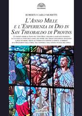 L'anno mille e l'esperienza di Dio in san Theobaldo di Provins