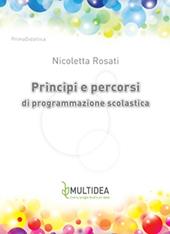 Principi e percorsi di programmazione scolastica