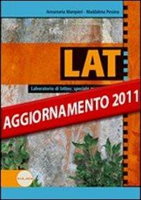 Lat. Laboratorio di latino. Versioni-Speciale esame di Stato. Per le Scuole superiori - Anna M. Mampieri, Maddalena Pessina - Libro Clio 2008 | libraccio.click