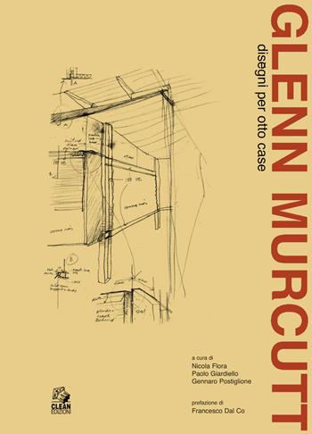 Glenn Murcutt. Disegni per otto case  - Libro CLEAN 2026, Architettura/Progetti | libraccio.click