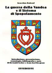 La guerra della Vandea e il sistema di spopolamento