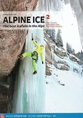 Alpine ice. Central and Eastern Alps, Austria and Slovenia. Vol. 2