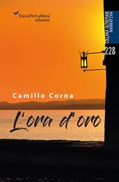 L'ora d’oro. Nuova ediz.