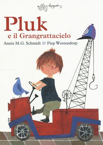 Pluk e il Grangrattacielo - Annie M. Schmidt - Libro LupoGuido 2018 | libraccio.click