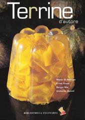 Terrine d'autore. Ediz. a colori
