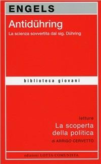 Antidühring - Friedrich Engels - Libro Lotta Comunista 2003, Biblioteca giovani | libraccio.click
