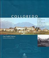 Colloredo. Una famiglia e un castello nella storia europea