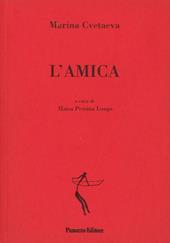 L'amica. Testo russo a fronte